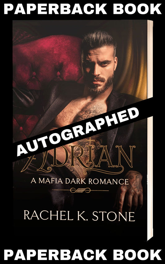 Autographed - Adrian: A Mafia Dark Romance (Secrets Series, Book 5 - Paperback)