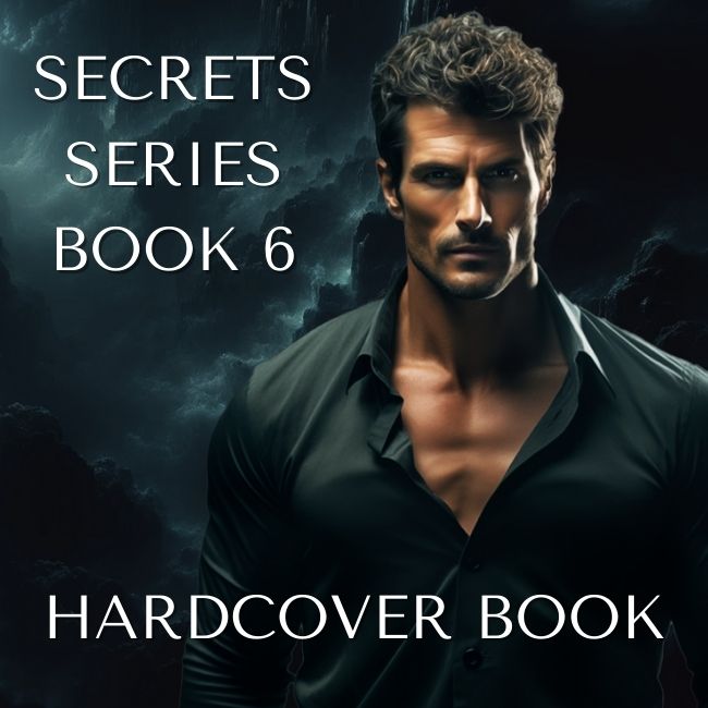 Secret Dark Desires: Age Gap Romance (Secrets Series, Book 6 - Hardcover)