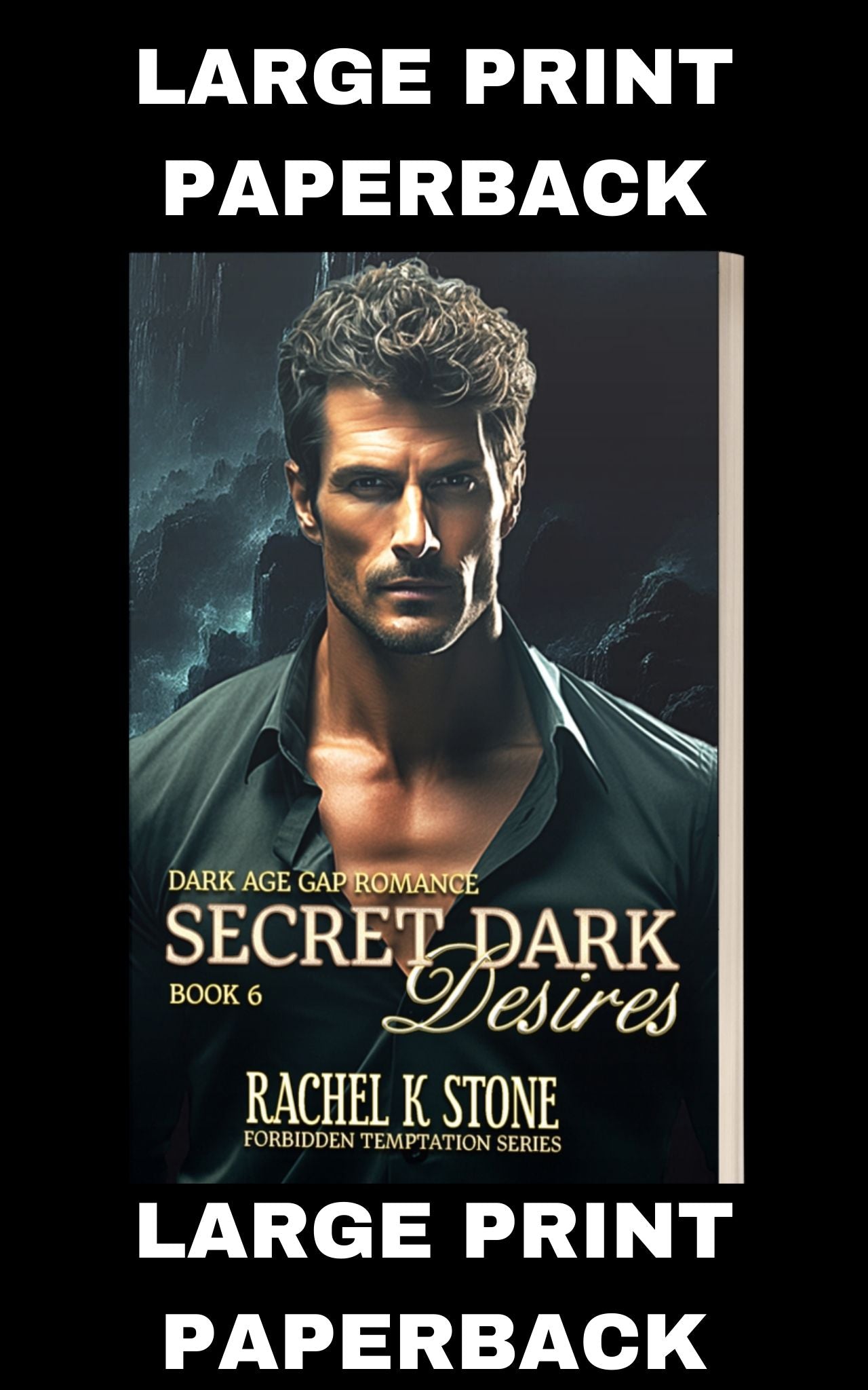  Secret Dark Desires: Age Gap Romance (Secrets Series, Book 6 - Large Print Paperback)