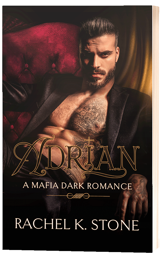 Adrian A Mafia Dark Romance Novel